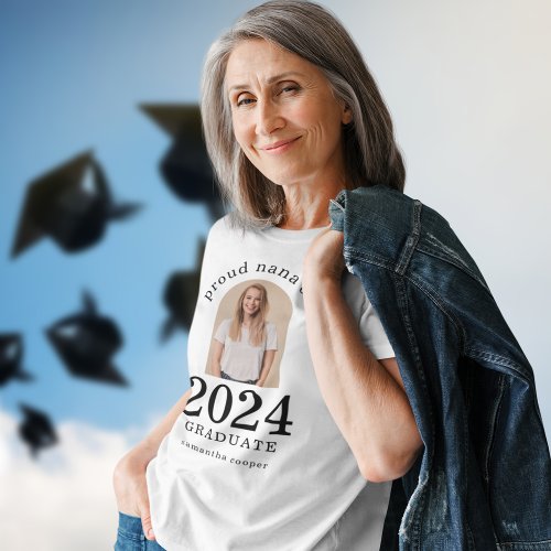 Custom Arch Photo Proud Nana of 2024 Graduate  T_Shirt