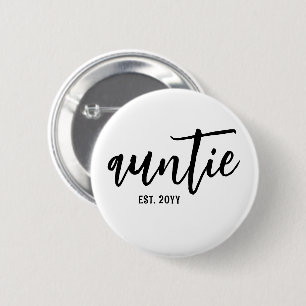 Custom Auntie Est. Modern Brush Script Typography Button
