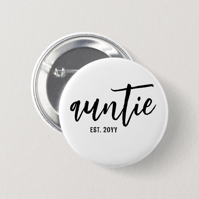 Custom Auntie Est. Modern Brush Script Typography Button (Front & Back)