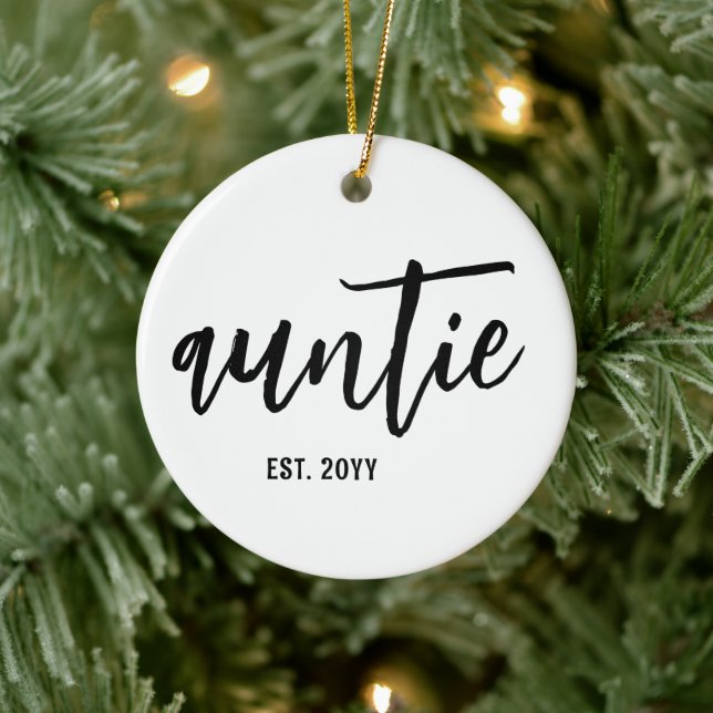 Custom Auntie Est. Modern Brush Script Typography Ceramic Ornament (Tree)