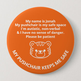 Custom Autistic,non-verbal & no sense of danger Button