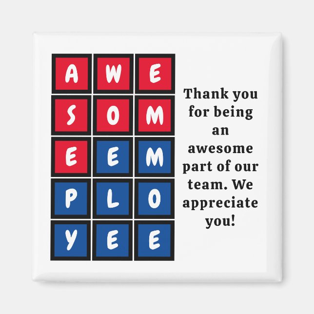 Custom AWESOME EMPLOYEE Appreciation Magnet (Front)