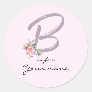 Custom B Name Floral Flower Pink Letter B Modern Classic Round Sticker