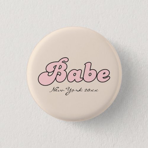 Custom Babe bachelorette retro  Button