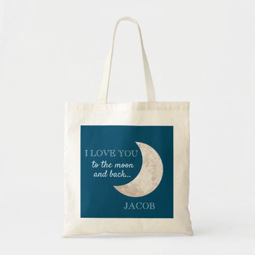 Custom  Baby Boy Love You to the Moon Tote Bag