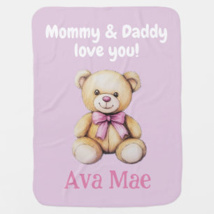 Custom Baby Girl Blanket from Mom & Dad, Teddy