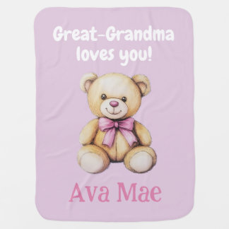 Custom Baby Girl Gift from Great-Grandma, Teddy   Blanket