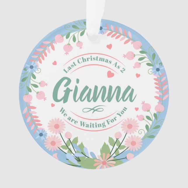 Custom Baby Name Ornament for Expecting Families  (Front)