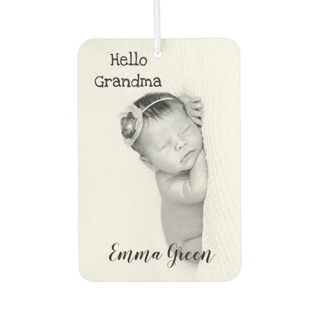 Custom Baby Photo Hello Grandma Grandpa Name Air Freshener (Front)