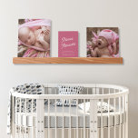 Custom Baby Photo Plaque Nursery Newborn  Picture Ledge<br><div class="desc">Create your own nursery photo gallery with this modern photo picture ledge. Personalized with your two favorite newborn photos and a plaque for custom name in retro inspired script and custom text for a love message or date of birth. Background color can be changed from pink to any other color...</div>