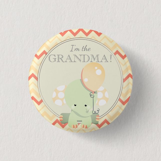 Custom Baby Shower Party I'M THE GRANDMA Button (Front)