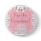 Custom Baby Shower Party I'm the Grandma Button