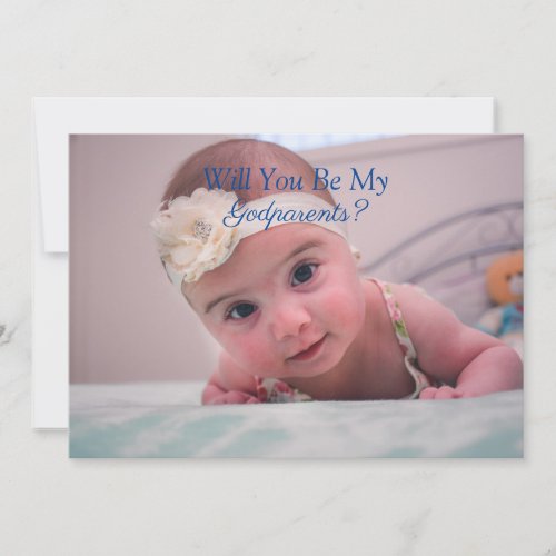 Custom Baby Will You Be My Godparents Photo Card