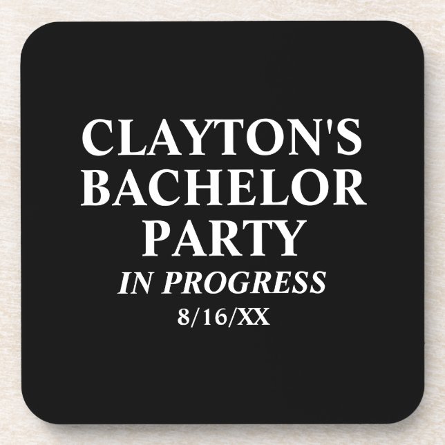 Custom Bachelor Party In Progress Beverage Coaster (Front)