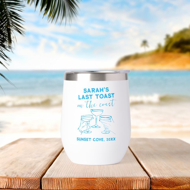 Custom Bachelorette Last Toast on The Coast Party Thermal Wine Tumbler (Beach)