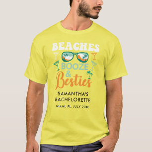 Custom Bachelorette Party Beaches Booze Besties T-Shirt