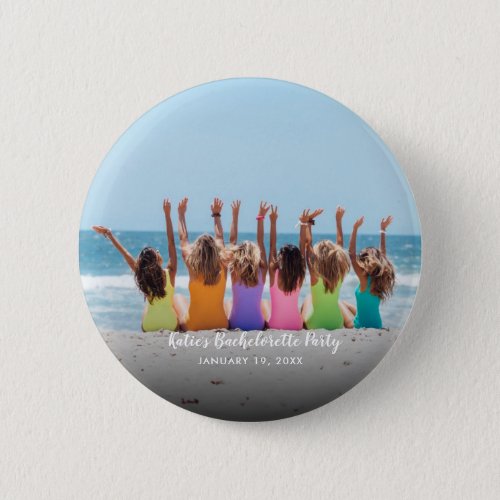 Custom Bachelorette Party Photo Button