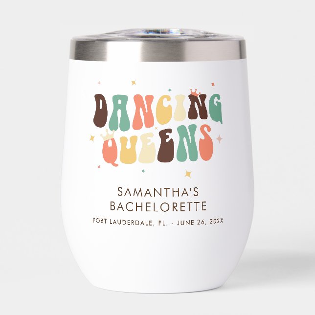 Custom Bachelorette Party Retro Dancing Queens Thermal Wine Tumbler (Front)