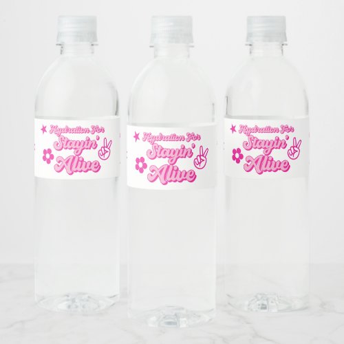Custom Bachelorette Stayin Alive Water Bottle Label
