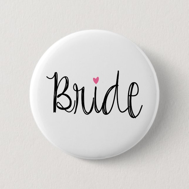Custom Background Color Fun Script Bride Button (Front)