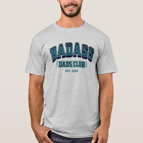 Custom Badass Dad Club Retro Cool Trendy Fun T_Shirt