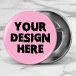 Custom Badge Personalised Logo Promotional charity Button<br><div class="desc">Custom Badge Personalised Logo Promotional charity button</div>