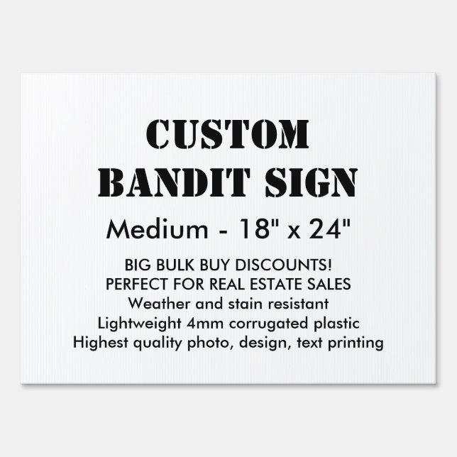 Custom Bandit Sign - Medium 18" x 24" (Front)
