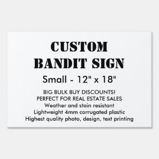 Custom Bandit Sign - Small 12" x 18"