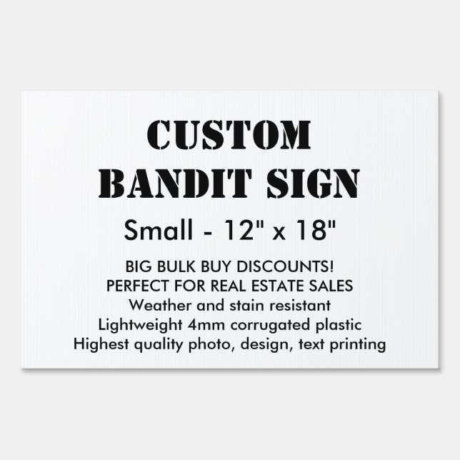 Custom Bandit Sign - Small 12" x 18" (Front)