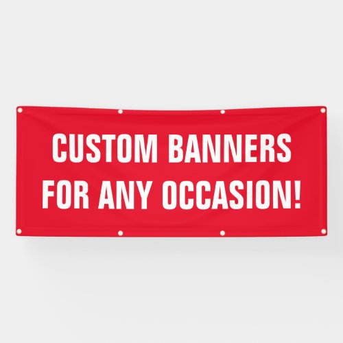 Custom banners and signs printed with your text