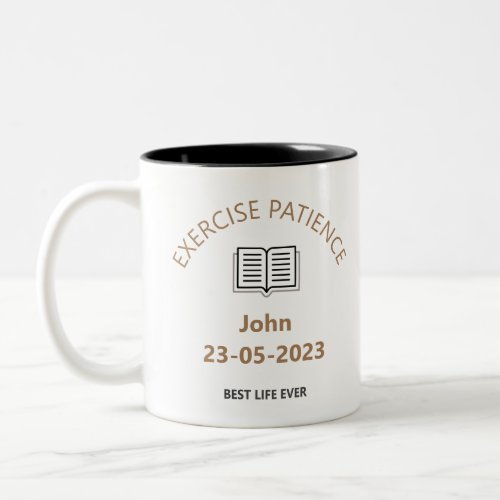 Custom baptism 2023 Exercise Patience JW brothers  Two_Tone Coffee Mug