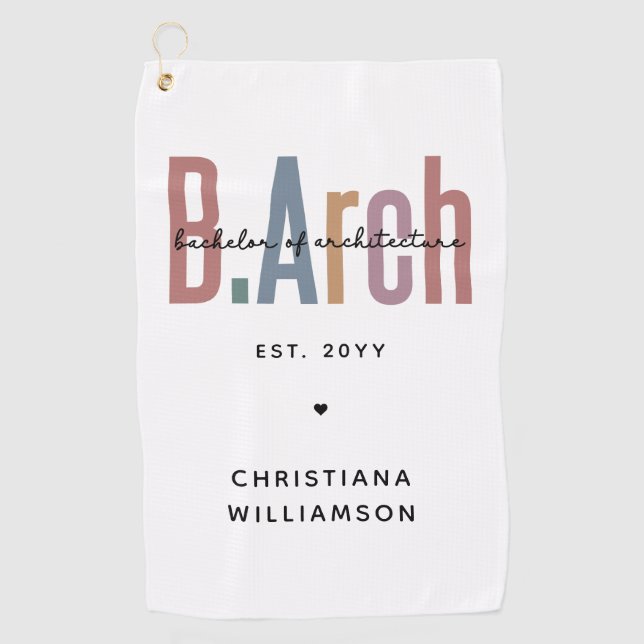 Custom BArch Bachelor of Architecture Graduation Golf Towel (Front)