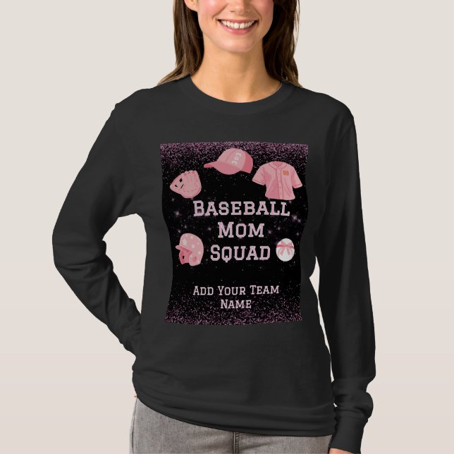 Custom Baseball Mom Squad, Team Number And Name T-Shirt (Front)