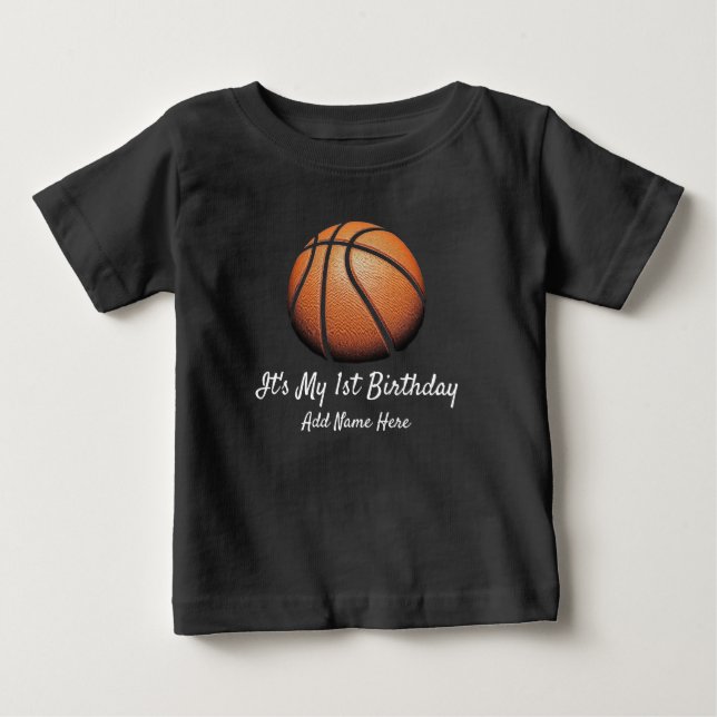 Custom basketball ball First Year Birthday 1 year  Baby T-Shirt (Front)