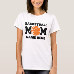 Custom Basketball Mom  T-Shirt