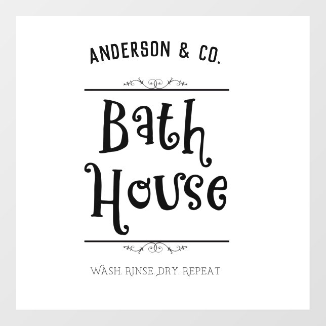 Custom Bath House Lavatory Wash Rinse Dry Repeat Window Cling (Sheet)