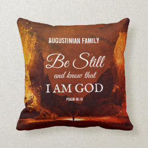 Custom BE STILL AND KNOW Psalm 46:10 Christian Throw Pillow
