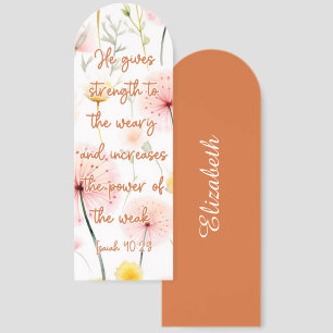 Custom Beautiful Floral Bible Verse Isaiah 40:29 Bookmarks