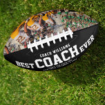 Custom BEST COACH EVER Modern Cool Thank You Photo Football<br><div class="desc">Perfect for the coolest coach: Amodern BEST COACH EVER customized football with your favorite photo of the season, his name, and a custom message from you or the team as well as the year. Great teacher appreciation gift, and very nice THANK YOU or an awesome surprise for his/her birthday, surely...</div>