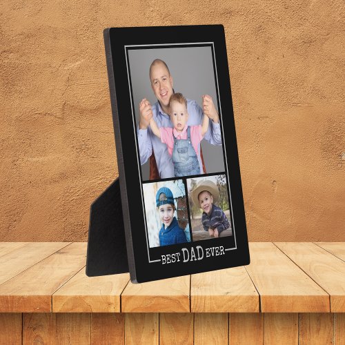 Custom Best Dad Ever 3 Photo Collage Black Plaque