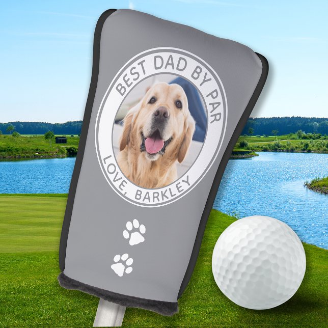 Custom Best Dad Ever By Par Gray Dog Photo Golf Head Cover (Creator Uploaded)
