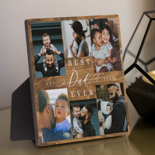 Custom Best Dad Ever Custom Family Photo Collage Plaque (Best Dad Ever Father's Day Photo Collage Woodgrain Plaque)