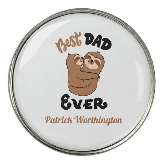 Custom Best Dad Ever Cute Sloth 