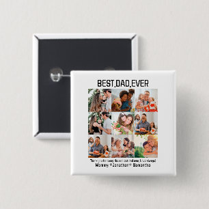 Custom Best Dad Ever Fathers Day 9 Photo Collage Button