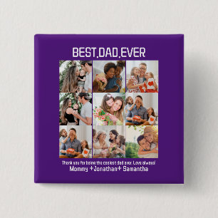 Custom Best Dad Ever Fathers Day 9 Photo Collage Button
