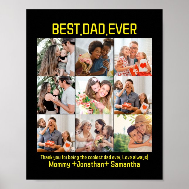Custom Best Dad Ever Fathers Day 9 Photo Collage Poster (Front)