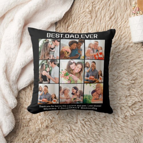 Custom Best Dad Ever Fathers Day 9 Photo Collage Throw Pillow