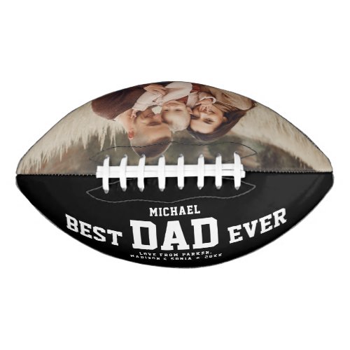 Custom BEST DAD EVER Modern Cool Family Photo Football