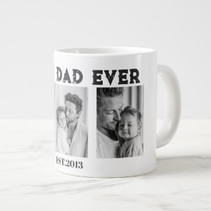 Custom Best Dad Ever Photo Collage EST Year Giant Coffee Mug