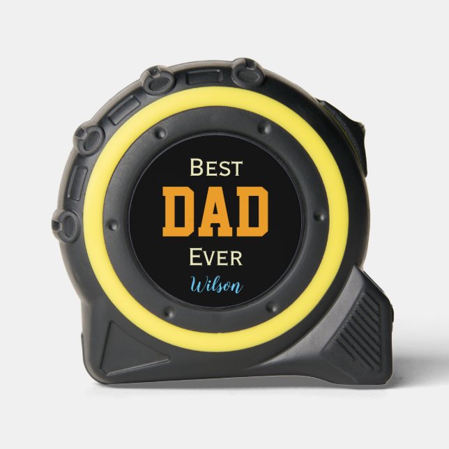 custom best dad ever typography name tape measure (Front)